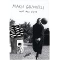Mario Giacomelli: Cose Mai Viste