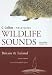 British Wildlife Sounds (Collins Field Guide)