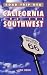Road Trip USA: California and the Southwest (Moon Travel Handbooks)