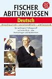 Produkt-Bild: Fischer Abiturwissen - Deutsch: Anschaulich - Verst&auml;ndlich - Umfassend