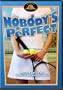 Nobody's Perfect