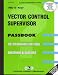 Book Vector Control Supervisor (Career Examination Series)