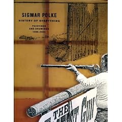 Sigmar Polke: History of Everything : Recent Paintings and Drawings, 1998-2002