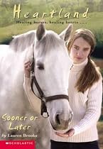 Sooner or Later (Heartland #12) (Heartland)