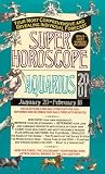 Super Horoscopes 2001: Aquarius