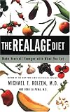 The RealAge Diet: Make Yourself Younger with What You Eat