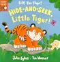Hide-And-Seek, Little Tiger! (Little Tiger Lift-the-Flap)
