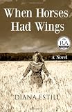 When Horses Had Wings