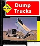 Product details for Dump Trucks (Machines at Work)