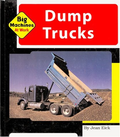 Books: Dump Trucks Machines at Work