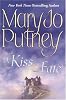 A Kiss of Fate (Putney, Mary Jo)