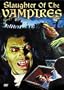 Slaughter of the Vampires