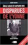 �mile Louis : L'Affaire des disparues de l'Yonne