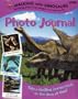 " Walking with Dinosaurs " : Photo Journal (Walking with Dinosaurs)