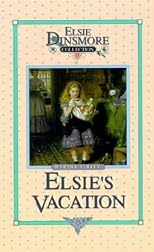 Elsie's Vacation and After Events