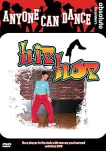 Anyone Can Dance: Hip Hop