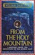 From the Holy Mountain: A Journey among the Christians of the Middle East