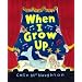 When I Grow Up