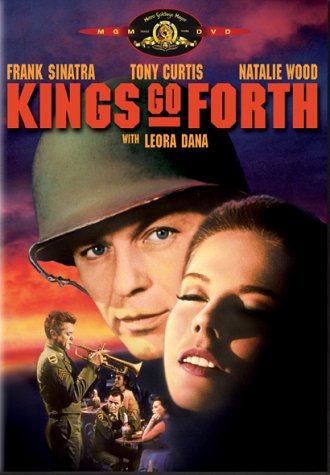 Watch Kings Go Forth Online!