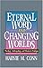 Eternal Word and Changing Worlds: Theology, Anthropology, and Mission in Trialogue