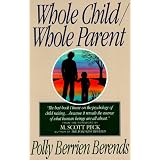 Whole Child, Whole Parent