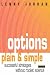 Books : Options, Plain and Simple: Successful Investment Strategies Without Rocket Science