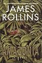 Amazonia: A Novel