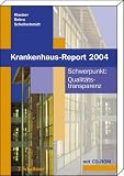 Krankenhaus-Report 2004 - J&uuml;rgen Klauber, Bernt-Peter Robra, Henner Schellschmidt