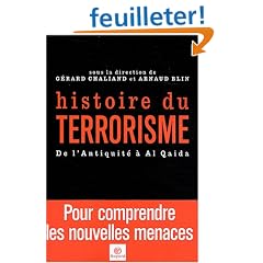 Histoire du terrorisme : De l'Antiquit� � al-Qaida
