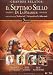 Die siebente Papyrusrolle / The Seventh Scroll - Complete Series - 3-DVD Box Set ( Il settimo papiro )  [ Spanische Fassung, Keine Deutsche Sprache ]
