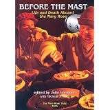 Before the Mast: Life and Death Aboard the Mary Rose (Archaeology of the Mary Rose) (Archaeology of the Mary Rose Volume 4)