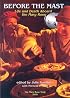 Before the Mast: Life and Death Aboard the Mary Rose (Archaeology of the Mary Rose) (Archaeology of the Mary Rose)