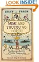 Mimi and Toutou Go Forth