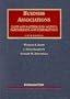 Business Associations; Cases and Materials on Agency, Partnerships, and Corporations (University Casebook Series)