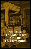 The Mystery Of The Yellow Room (0486234606) by Leroux, Gaston
