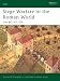 Siege Warfare in the Roman World: 146 BC-AD 378 (Elite)