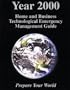 Year 2000 Home and Business Technological Emergency Management Guide (2nd ed)