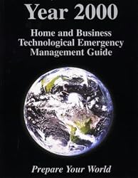 Year 2000 Home and Business Technological Emergency Management Guide (2nd ed)