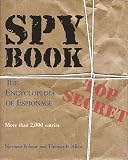 Spy Book: The Encyclopedia of Espionage