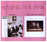 Naked/Kissing the Pink