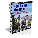 How To Hit The Road - Making Your Family's Full-Time RV Dreams A Reality!