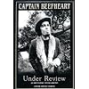 Captain Beefheart: Under Review