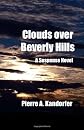 Clouds Over Beverly Hills: A Suspense Novel