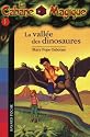 La Cabane Magique, Tome 1 : La vallée des dinosaures