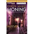Faefever (Fever) by  Karen Marie Moning

