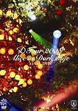 D Tour 2008 Alice in Dark edge FINAL [DVD] 画像