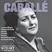 Classical Music : Legendary Performances of CaballÃ© [Box Set]