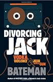 Divorcing Jack