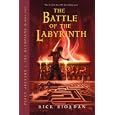 The Battle of the Labyrinth (Percy Jackson and the Olympians, Book 4)