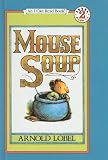 Mouse Soup (I Can Read Books: Level 2 (Pb))